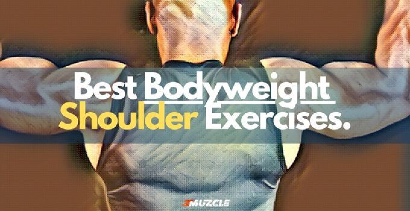The 5 Best Bodyweight Shoulder Exercises to Build Bigger Shoulders
