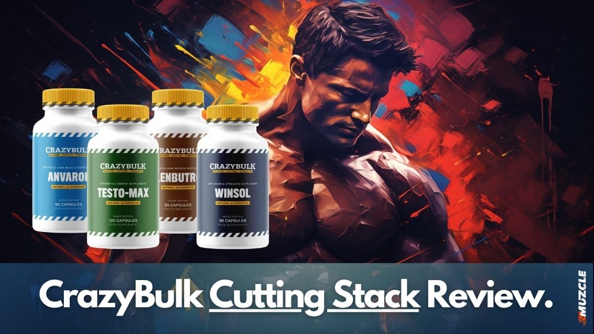 Unveiling My Experiences Crazy Bulk Cutting Stack Review